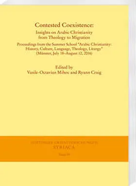 Mihoc / Craig |  Contested Coexistence: Insights on Arabic Christianity from Theology to Migration | Buch |  Sack Fachmedien