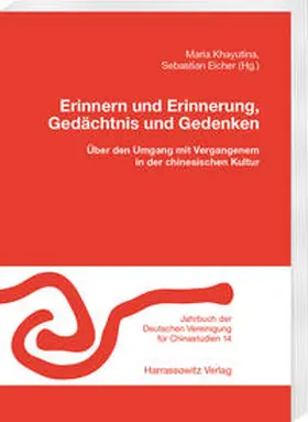 Eicher / Khayutina |  Erinnern und Erinnerung, Gedächtnis und Gedenken | Buch |  Sack Fachmedien