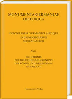 Hack |  Die Ordines für die Weihe und Krönung des Königs und der Königin in Mailand | Buch |  Sack Fachmedien