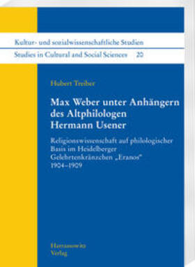 Treiber | Max Weber unter Anhängern des Altphilologen Hermann Usener | Buch | 978-3-447-11571-1 | sack.de