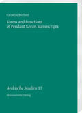 Berthold |  Forms and Functions of Pendant Koran Manuscripts | Buch |  Sack Fachmedien