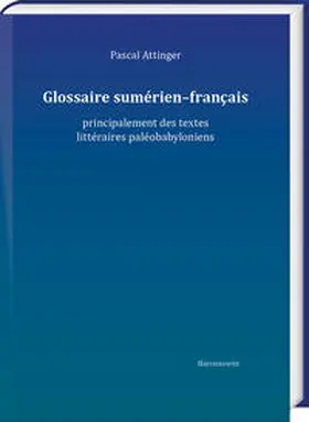 Attinger |  Glossaire sumérien–français | Buch |  Sack Fachmedien