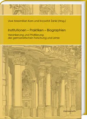 Korn / Zarski / Zarski |  Institutionen – Praktiken – Biographien | Buch |  Sack Fachmedien