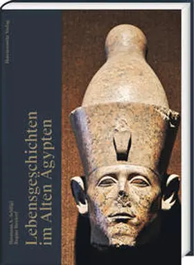 Schlögl / Buxtorf | Lebensgeschichten im Alten Ägypten | Buch | 978-3-447-11646-6 | sack.de