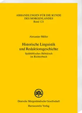 Müller |  Historische Linguistik und Redaktionsgeschichte | Buch |  Sack Fachmedien