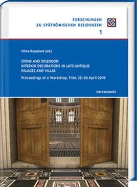 Ruppiene / Ruppiene |  Stone and Splendor. Interior Decorations in Late-antique Palaces and Villas | Buch |  Sack Fachmedien