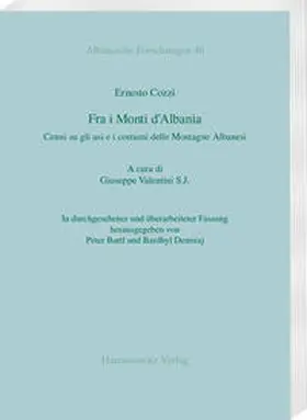 Bartl / Demiraj / Cozzi |  Ernesto Cozzi: Fra i Monti d’Albania | Buch |  Sack Fachmedien