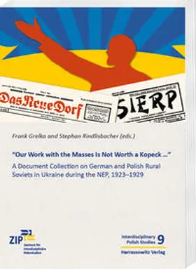 Grelka / Rindlisbacher |  “Our Work with the Masses Is Not Worth a Kopeck...” | Buch |  Sack Fachmedien