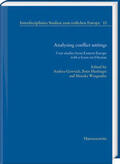 Gawrich / Haslinger / Wingender |  Analysing conflict settings | Buch |  Sack Fachmedien