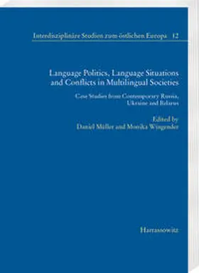 Müller / Wingender |  Language Politics, Language Situations and Conflicts in Multilingual Societies | Buch |  Sack Fachmedien