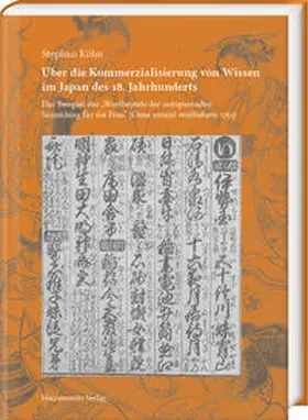 Köhn |  Über die Kommerzialisierung von Wissen im Japan des 18. Jahrhunderts | Buch |  Sack Fachmedien
