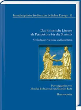 Bednarczuk / Rutz |  Das historische Litauen als Perspektive für die Slavistik | Buch |  Sack Fachmedien