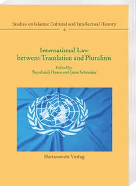 Hasan / Schneider |  International Law between Translation and Pluralism | Buch |  Sack Fachmedien