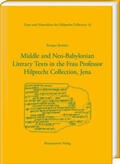 Jiménez |  Middle and Neo-Babylonian Literary Texts in the Frau Professor Hilprecht Collection, Jena | Buch |  Sack Fachmedien