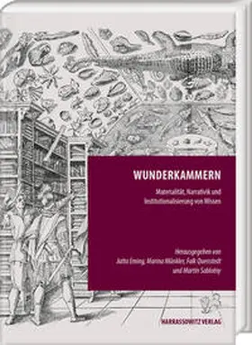 Eming / Münkler / Quenstedt |  Wunderkammern | Buch |  Sack Fachmedien