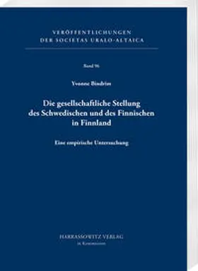 Bindrim |  Die gesellschaftliche Stellung des Schwedischen und des Finnischen in Finnland | Buch |  Sack Fachmedien