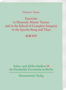 Reiter |  Exorcism in Heavenly Master Taoism and in the School of Complete Integrity in the Epochs Sung and Yüan. &#36947;&#25945;&#27861;&#34899; | Buch |  Sack Fachmedien