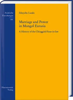 Landa |  Marriage and Power in Mongol Eurasia | Buch |  Sack Fachmedien