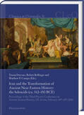 Daryaee / Rollinger / Canepa |  Iran and the Transformation of Ancient Near Eastern History | Buch |  Sack Fachmedien