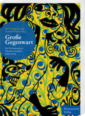 Gostmann / Wagner |  Große Gegenwart | Buch |  Sack Fachmedien