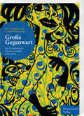 Gostmann / Wagner |  Große Gegenwart | Buch |  Sack Fachmedien