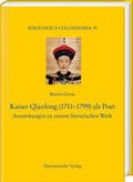 Gimm |  Gimm, M: Kaiser Qianlong (1711-1799) als Poet | Buch |  Sack Fachmedien
