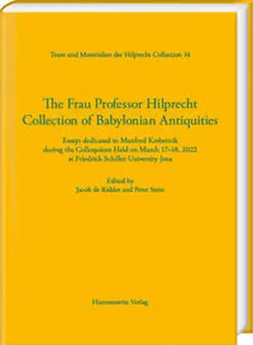 De Ridder / Stein |  The Frau Professor Hilprecht Collection of Babylonian Antiquities | Buch |  Sack Fachmedien