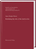 Wilson |  Redefining the roles of the rural Levites | Buch |  Sack Fachmedien
