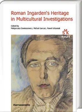 Dowlaszewicz / Garcarz / Urbaniak |  Roman Ingarden's Heritage in Multicultural Investigations | Buch |  Sack Fachmedien