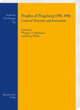 Höllmann / Müller |  Peoples of Pingcheng (398-494): | Buch |  Sack Fachmedien