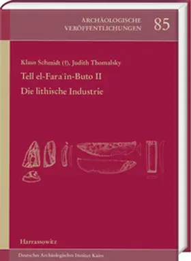 Schmidt / Thomalsky |  Tell el-Fara?în-Buto II | Buch |  Sack Fachmedien
