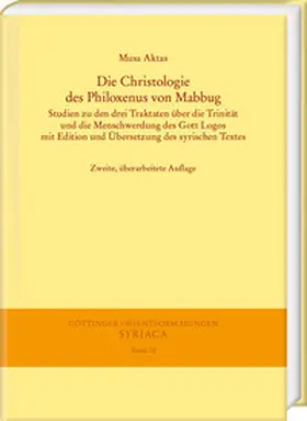Aktas |  Die Christologie des Philoxenus von Mabbug | Buch |  Sack Fachmedien