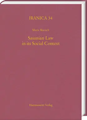 Macuch |  Sasanian Law in its Social Context | Buch |  Sack Fachmedien