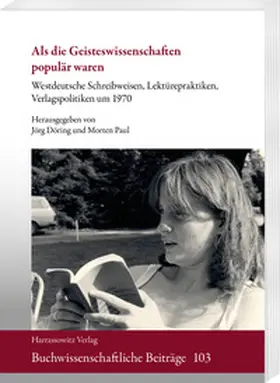 Döring / Paul |  Als die Geisteswissenschaften populär waren | Buch |  Sack Fachmedien