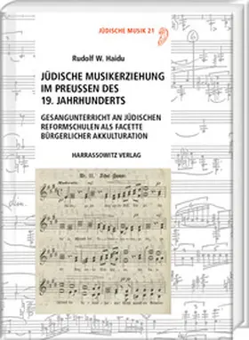 Haidu |  Jüdische Musikerziehung im Preußen des 19. Jahrhunderts | Buch |  Sack Fachmedien