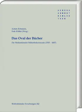 Ilchmann / Rößler |  Das Oval der Bücher | Buch |  Sack Fachmedien