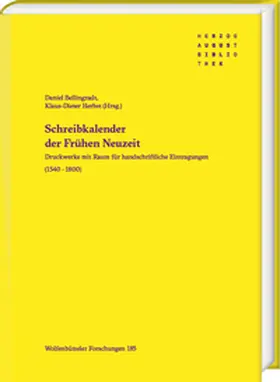 Bellingradt / Herbst |  Schreibkalender der Frühen Neuzeit | Buch |  Sack Fachmedien