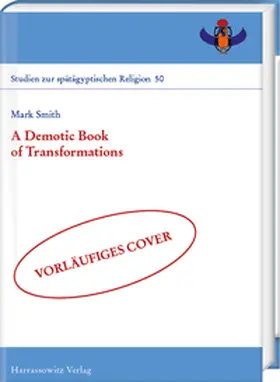 Smith |  A Demotic Book of Transformations | Buch |  Sack Fachmedien