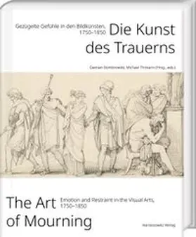 Dombrowski / Thimann |  The Art of Mourning / Die Kunst des Trauerns | Buch |  Sack Fachmedien