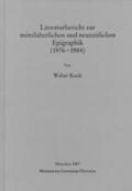 Koch |  Literaturbericht zur mittelalterlichen und neuzeitlichen Epigraphik (1976-1984) | Buch |  Sack Fachmedien