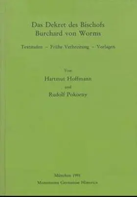 Hoffmann / Pokorny |  Das Dekret des Bischofs Burchard von Worms | Buch |  Sack Fachmedien