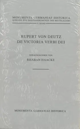 Haacke |  Rupert von Deutz, De victoria verbi Dei | Buch |  Sack Fachmedien