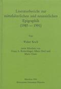 Koch |  Literaturbericht zur mittelalterlichen und neuzeitlichen Epigraphik (1985-1991) | Buch |  Sack Fachmedien