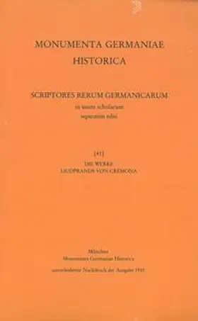 Becker |  Die Werke Liudprands von Cremona | Buch |  Sack Fachmedien