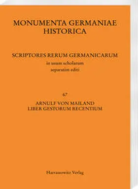 Zey |  Arnulf von Mailand, Liber gestorum recentium | Buch |  Sack Fachmedien