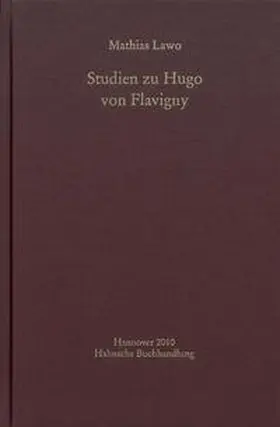 Lawo |  Studien zu Hugo von Flavigny | Buch |  Sack Fachmedien