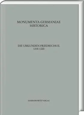 Koch / Höflinger / Spiegel |  Die Urkunden Friedrichs II. | Buch |  Sack Fachmedien