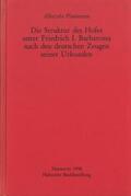 Plassmann |  Die Struktur des Hofes unter Friedrich I. Barbarossa nach den deutschen Zeugen seiner Urkunden | Buch |  Sack Fachmedien