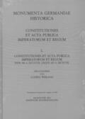Weiland |  Constitutiones et acta publica imperatorum et regum (911-1197) | Buch |  Sack Fachmedien