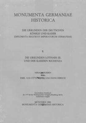 von Ottenthal / Hirsch |  Die Urkunden Lothars III. und der Kaiserin Richenza | Buch |  Sack Fachmedien